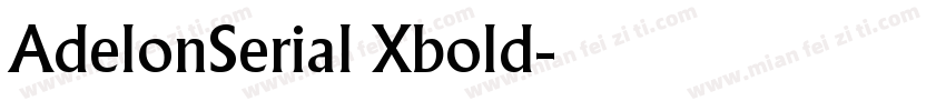 AdelonSerial Xbold字体转换